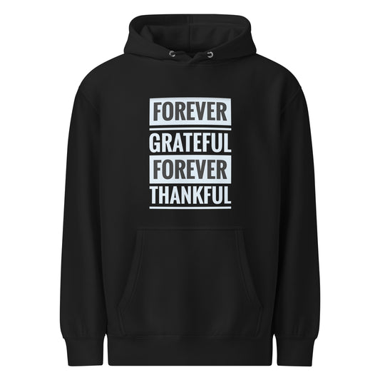 Forever Grateful Hoodie - Signature product, Inspirational, Cozy Gift for  Fall & Winter